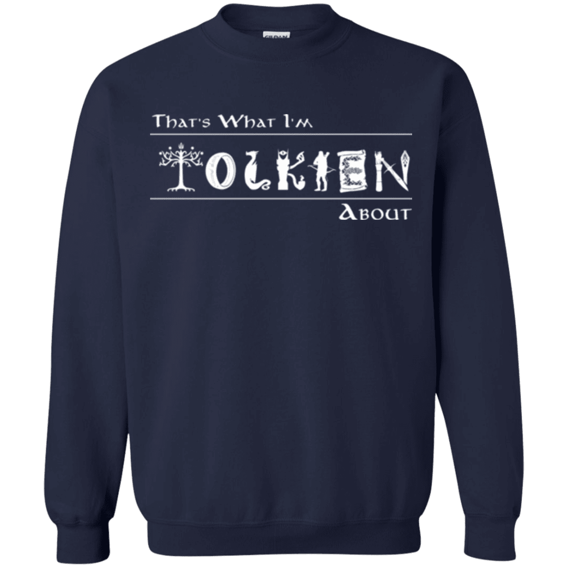 Sweatshirts Navy / Small Tolkien About Crewneck Sweatshirt