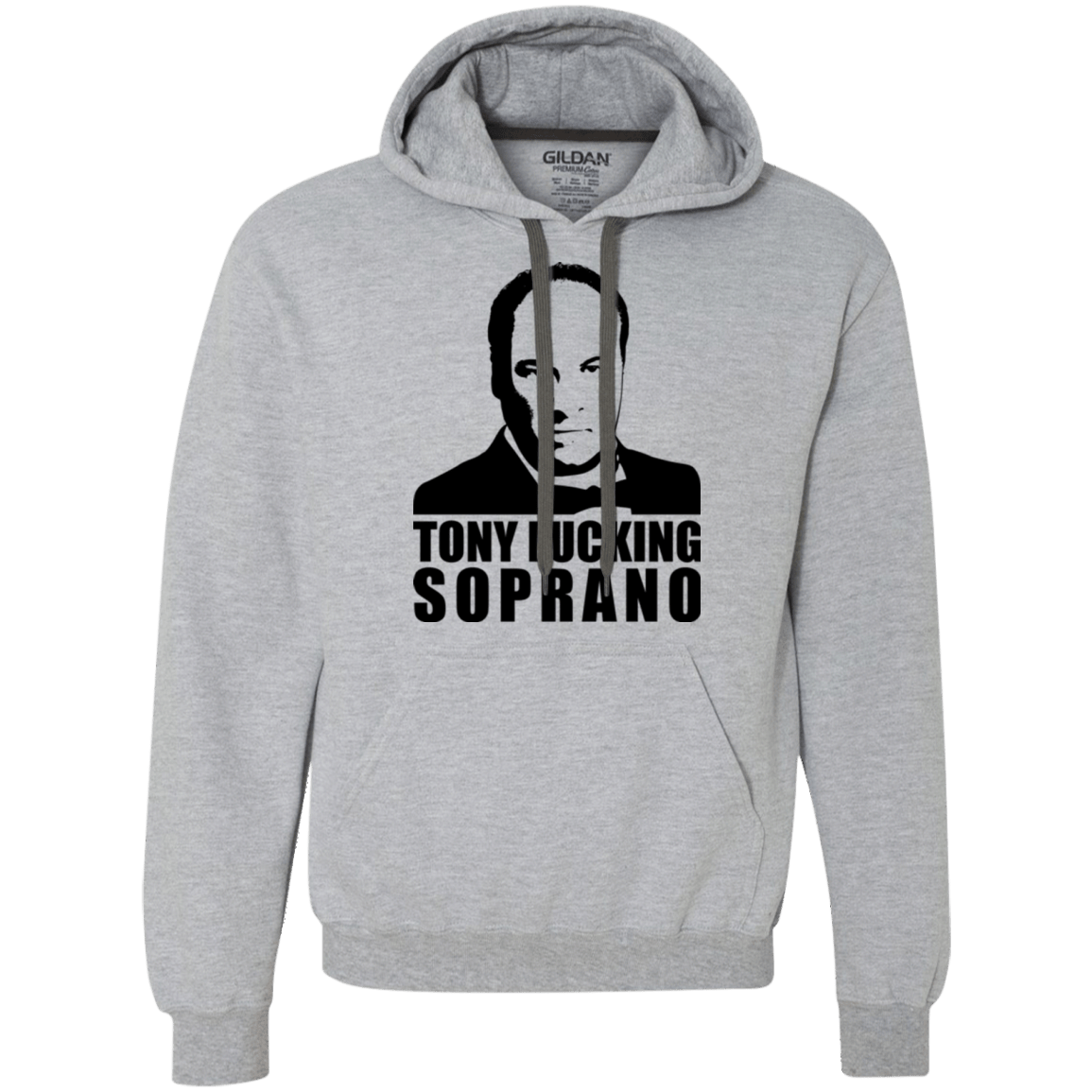Sweatshirts Sport Grey / Small Tony Fucking Soprano Premium Fleece Hoodie