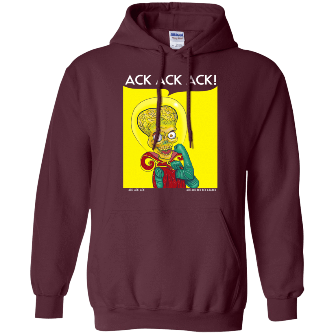 Sweatshirts Maroon / Small We Can Ack Ack Ack Pullover Hoodie