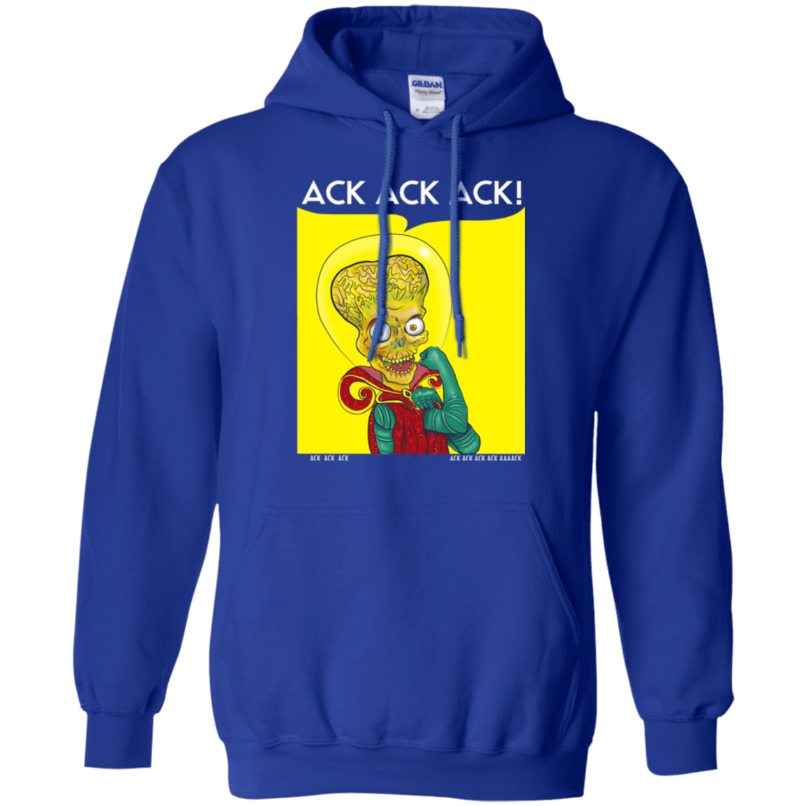Sweatshirts Royal / Small We Can Ack Ack Ack Pullover Hoodie