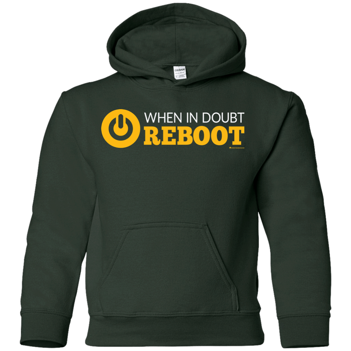 Sweatshirts Forest Green / YS When In Doubt Reboot Youth Hoodie