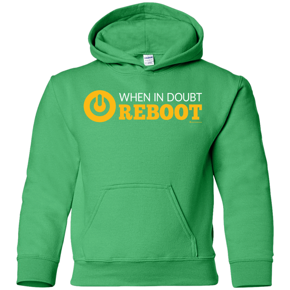 Sweatshirts Irish Green / YS When In Doubt Reboot Youth Hoodie