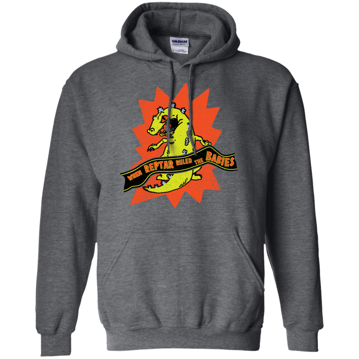 When Reptar Ruled The Babies Pullover Hoodie