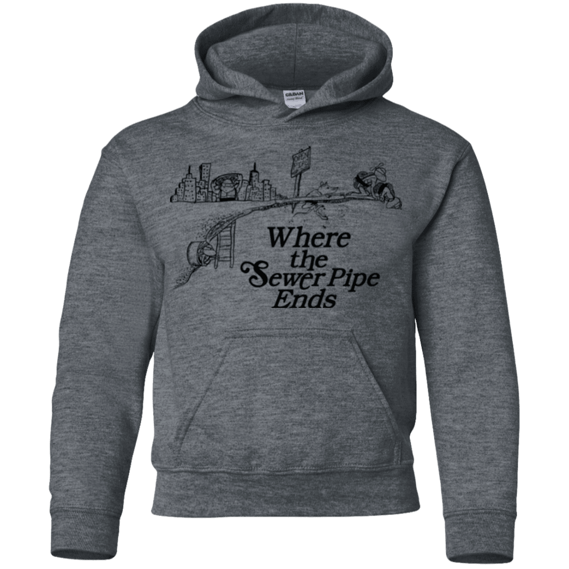 Sweatshirts Dark Heather / YS Where the Sewer Pipe Ends Youth Hoodie