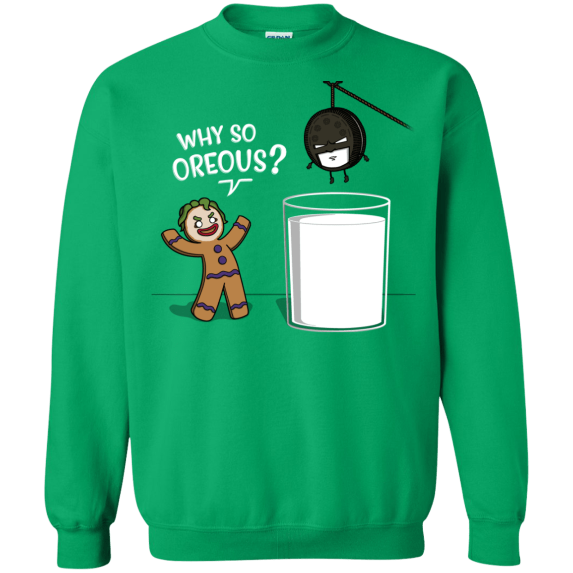 Sweatshirts Irish Green / S Why So Oreous Crewneck Sweatshirt
