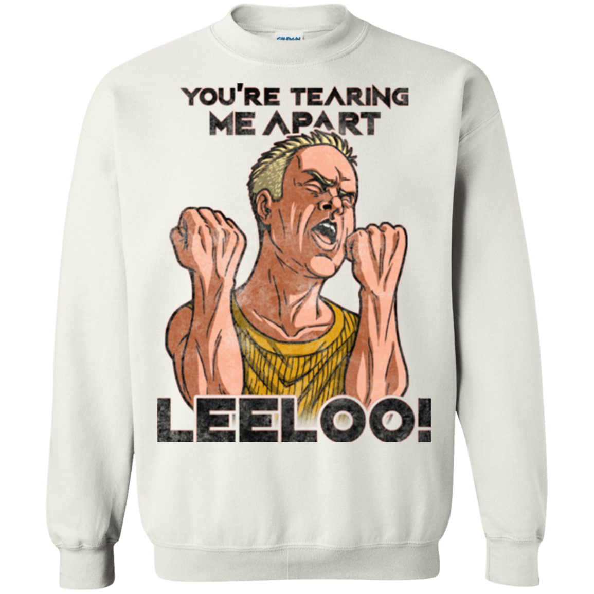 Sweatshirts White / Small Youre Tearing Me Apart Leeloo Crewneck Sweatshirt