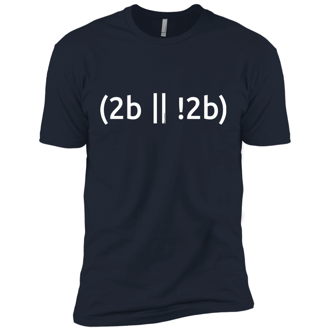 T-Shirts Midnight Navy / X-Small 2b Or Not 2b Men's Premium T-Shirt