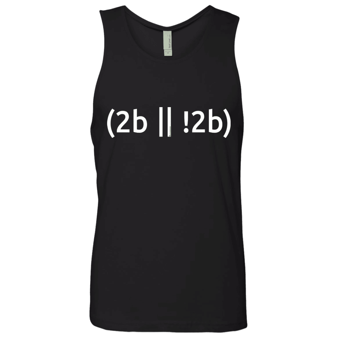 T-Shirts Black / Small 2b Or Not 2b Men's Premium Tank Top