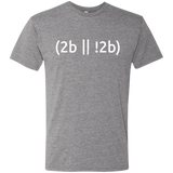T-Shirts Premium Heather / Small 2b Or Not 2b Men's Triblend T-Shirt