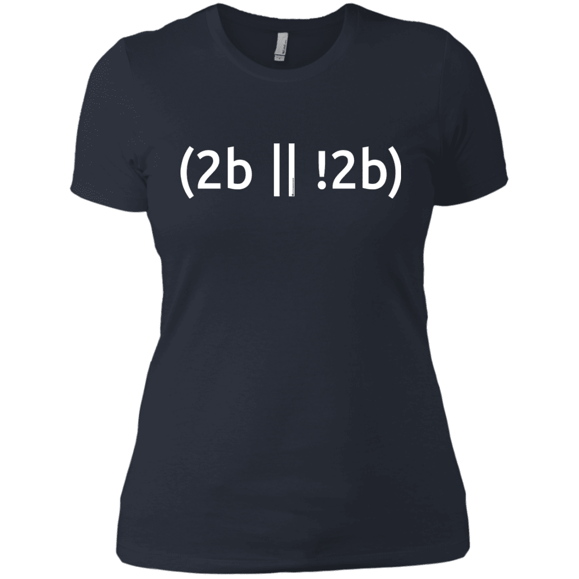 T-Shirts Indigo / X-Small 2b Or Not 2b Women's Premium T-Shirt