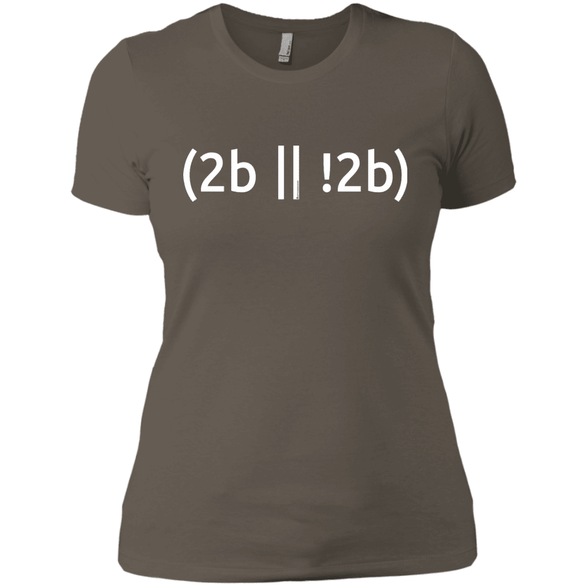 T-Shirts Warm Grey / X-Small 2b Or Not 2b Women's Premium T-Shirt