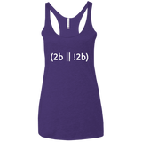 T-Shirts Purple Rush / X-Small 2b Or Not 2b Women's Triblend Racerback Tank
