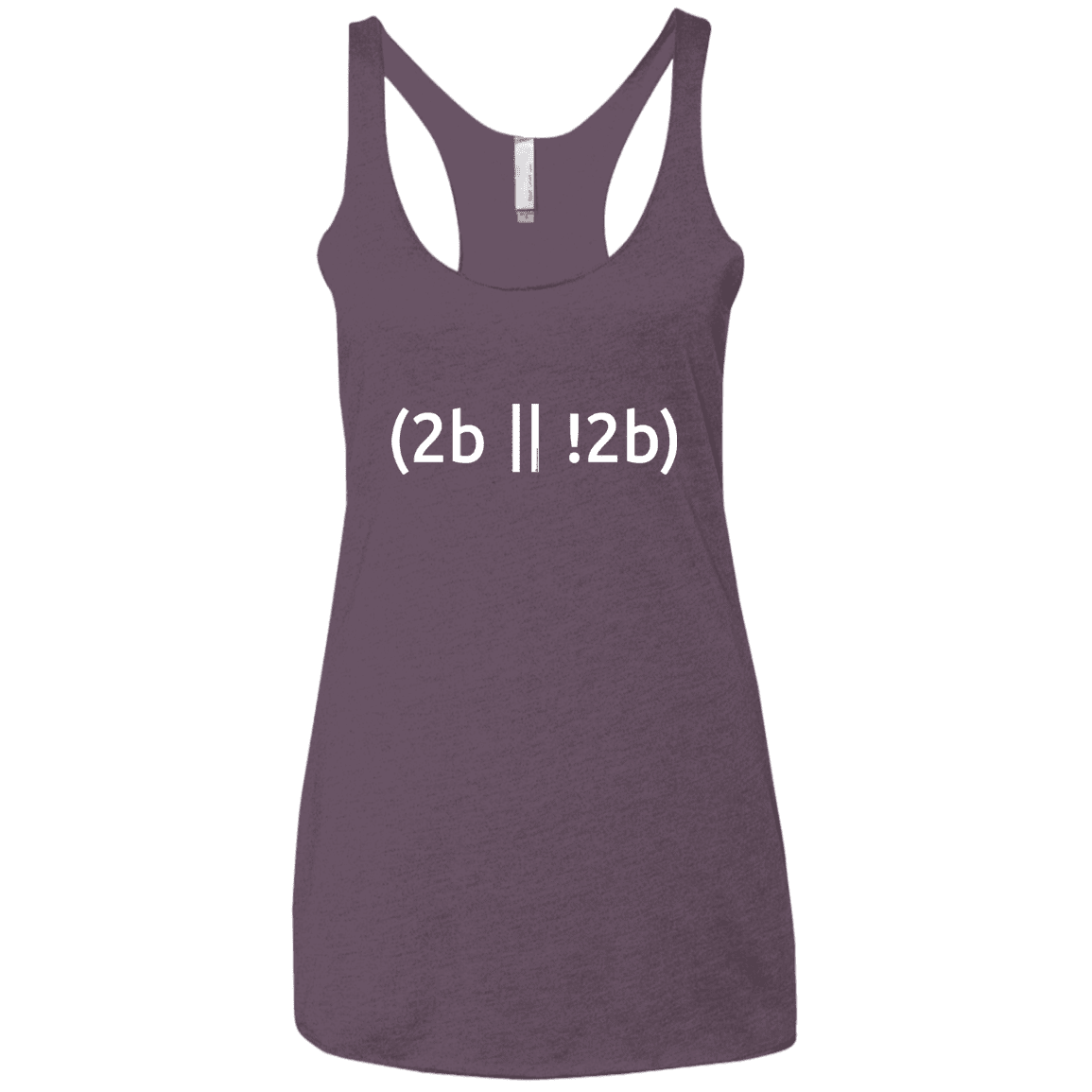 T-Shirts Vintage Purple / X-Small 2b Or Not 2b Women's Triblend Racerback Tank