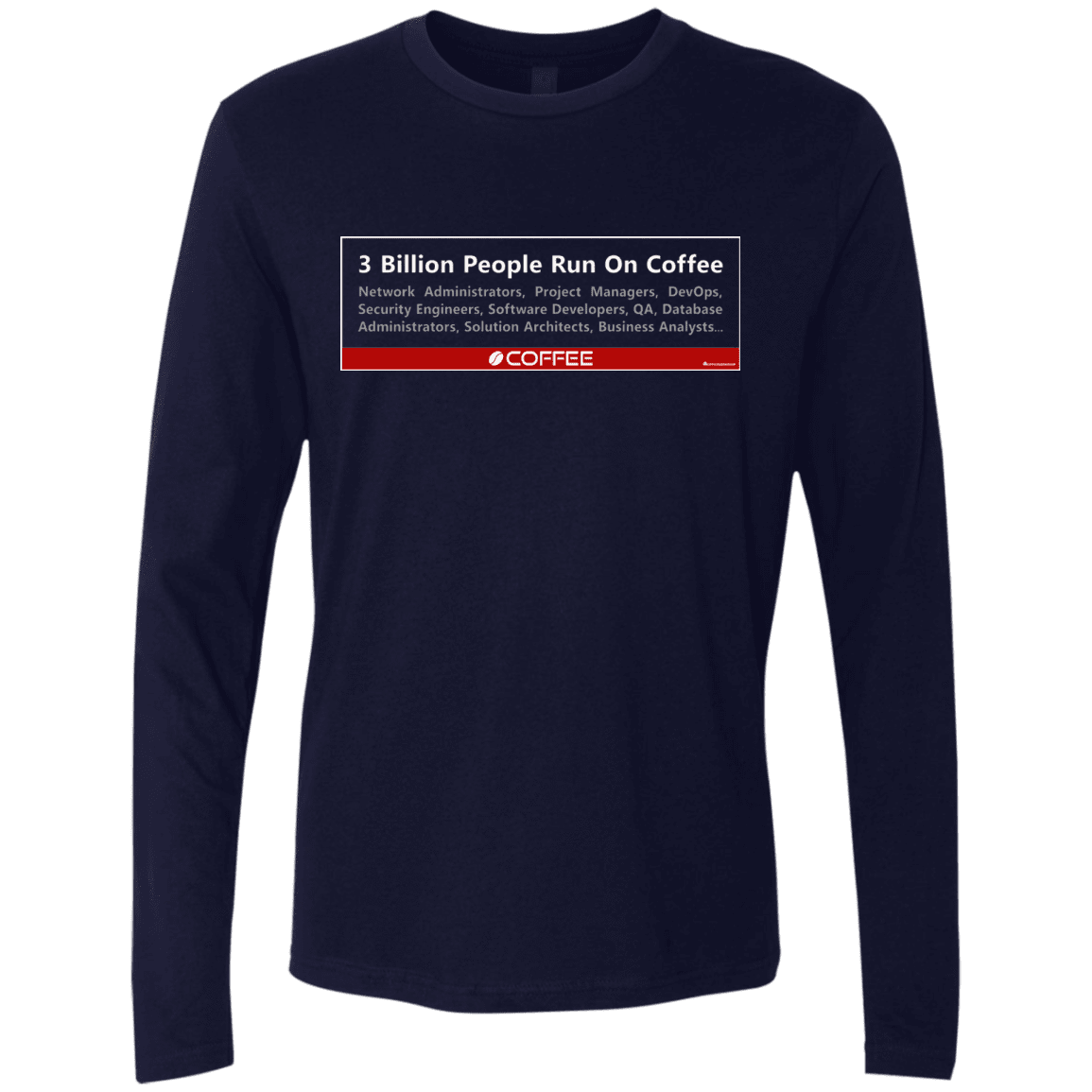 3 Billion People Run On Java Men's Premium Long Sleeve