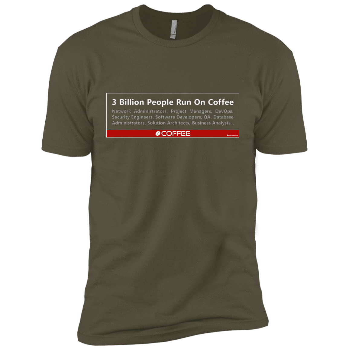 T-Shirts Military Green / X-Small 3 Billion People Run On Java Men's Premium T-Shirt