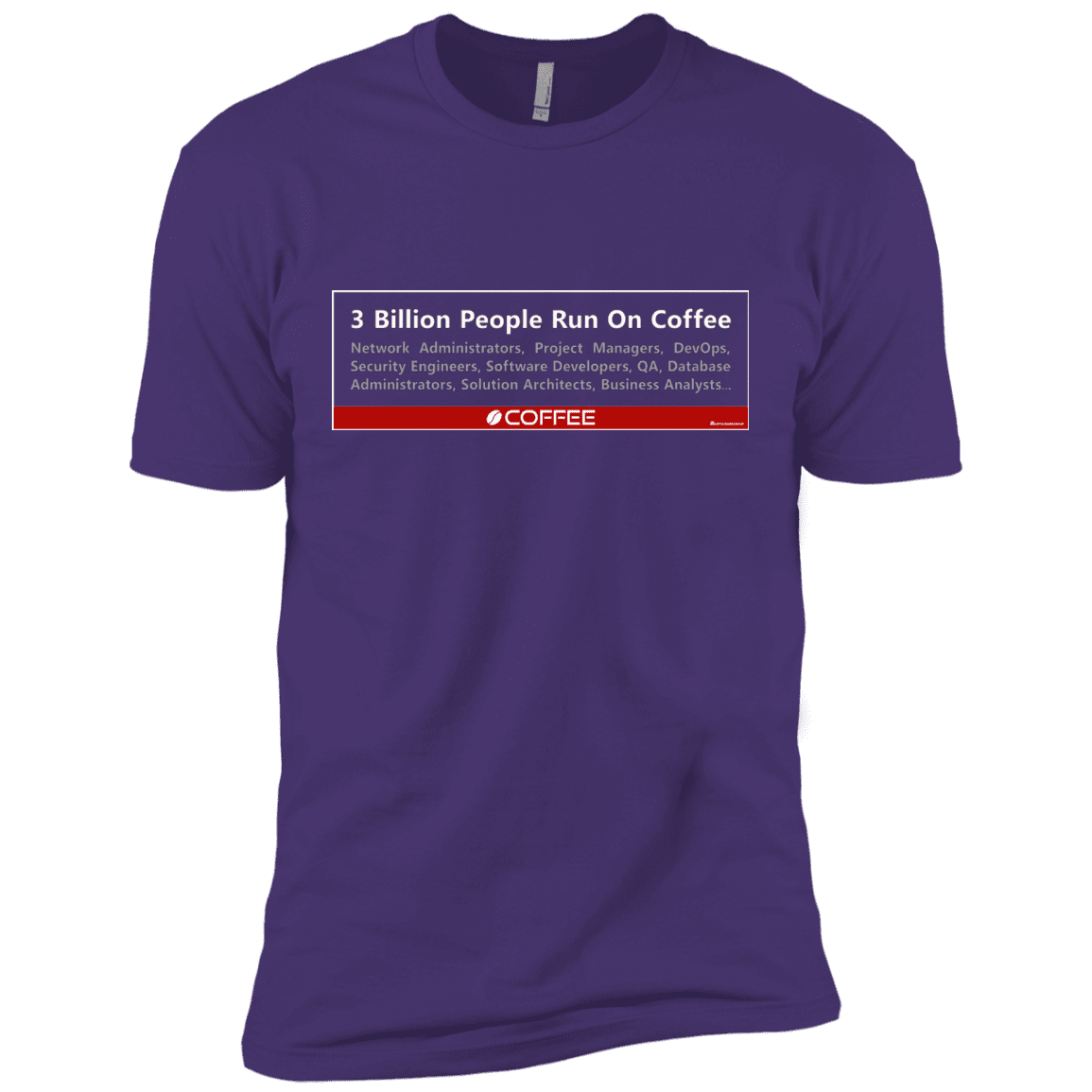 T-Shirts Purple Rush/ / X-Small 3 Billion People Run On Java Men's Premium T-Shirt