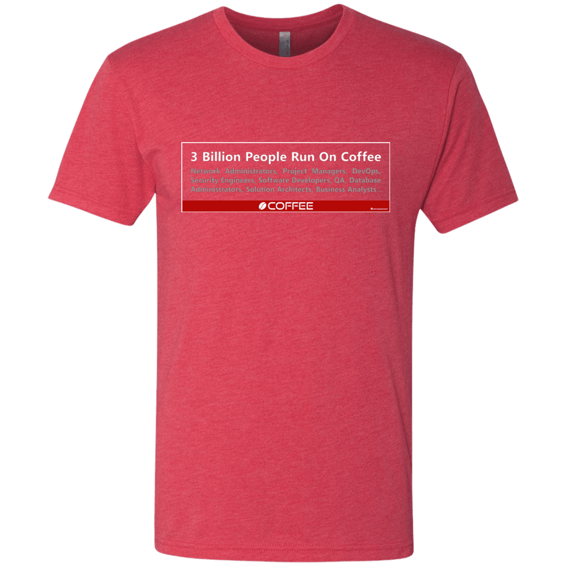 T-Shirts Vintage Red / Small 3 Billion People Run On Java Men's Triblend T-Shirt