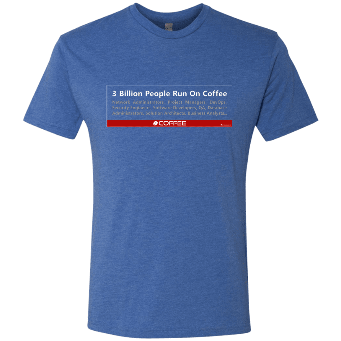 T-Shirts Vintage Royal / Small 3 Billion People Run On Java Men's Triblend T-Shirt