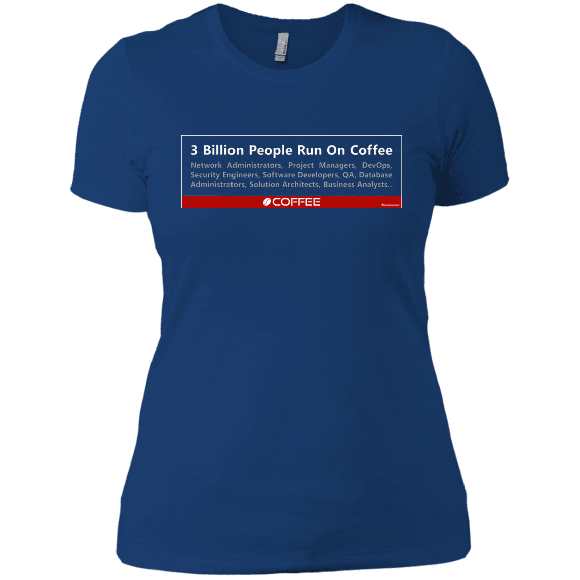 T-Shirts Royal / X-Small 3 Billion People Run On Java Women's Premium T-Shirt