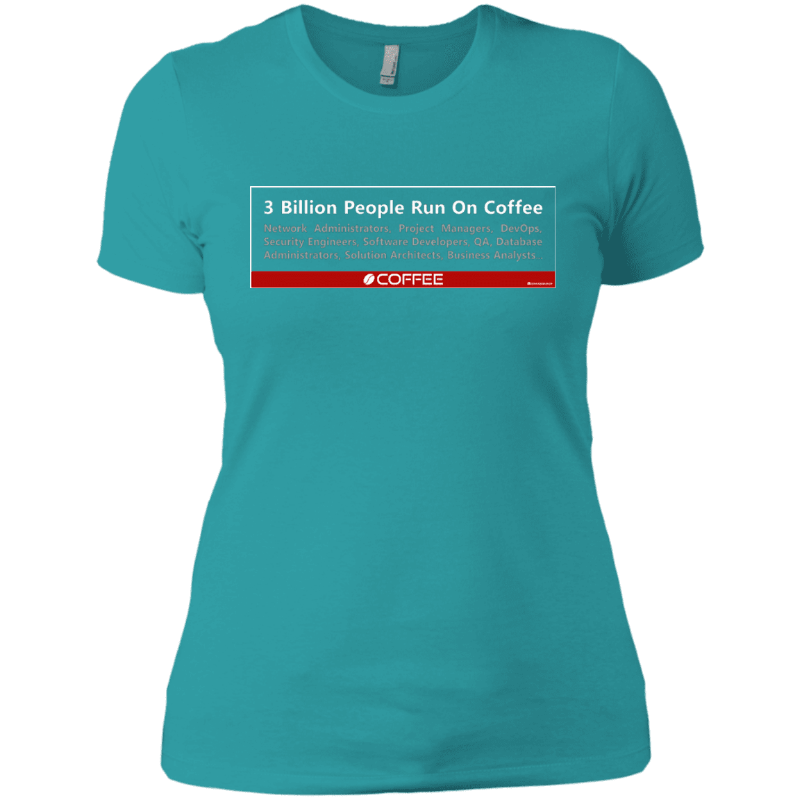 T-Shirts Tahiti Blue / X-Small 3 Billion People Run On Java Women's Premium T-Shirt