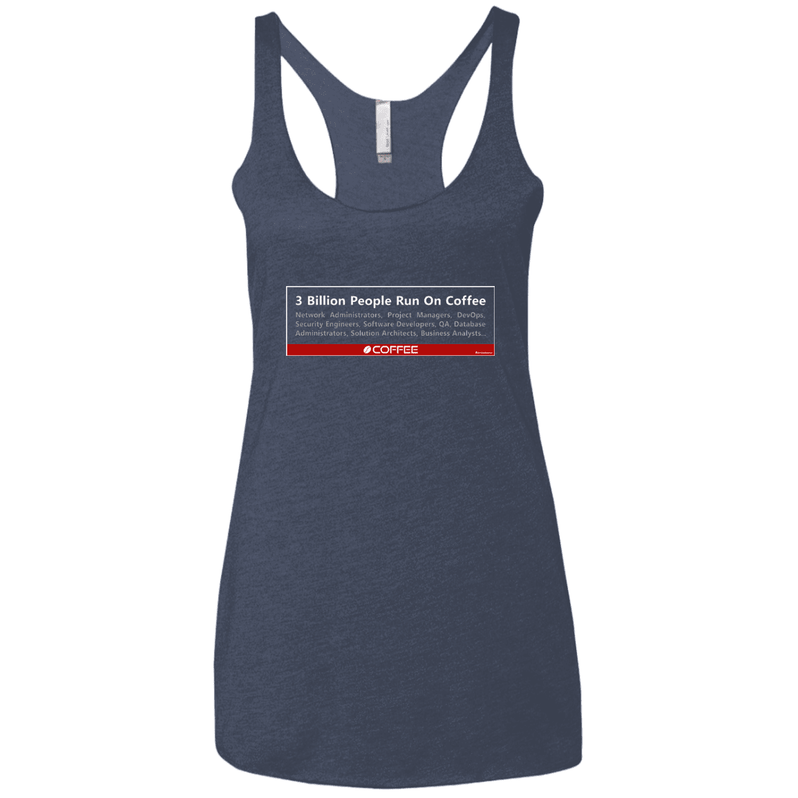 T-Shirts Vintage Navy / X-Small 3 Billion People Run On Java Women's Triblend Racerback Tank