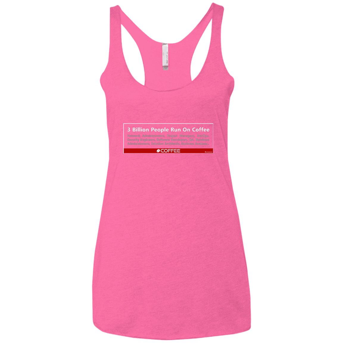 T-Shirts Vintage Pink / X-Small 3 Billion People Run On Java Women's Triblend Racerback Tank