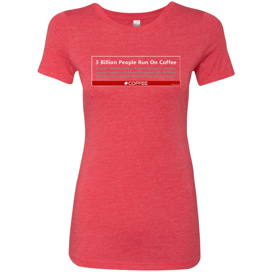 3 Billion People Run On Java Women's Triblend T-Shirt