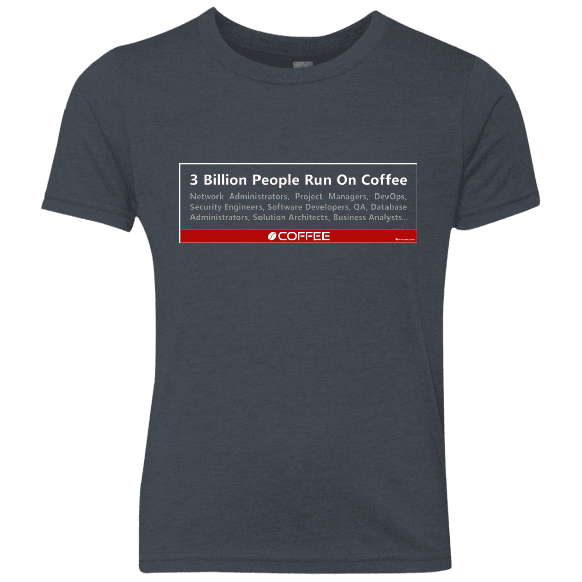 T-Shirts Vintage Navy / YXS 3 Billion People Run On Java Youth Triblend T-Shirt