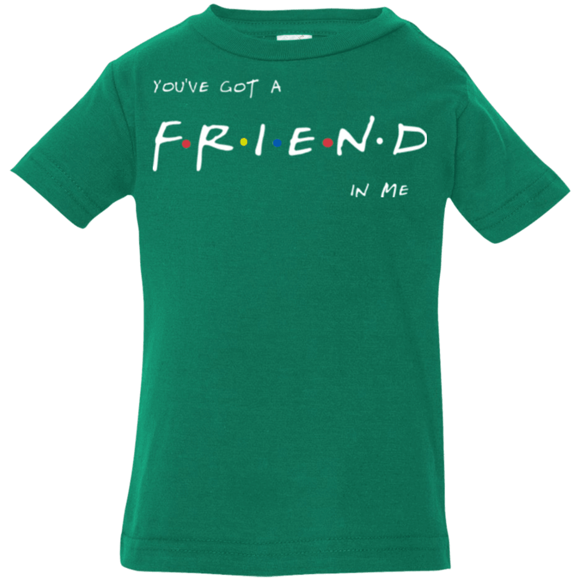 A Friend In Me Infant Premium T-Shirt