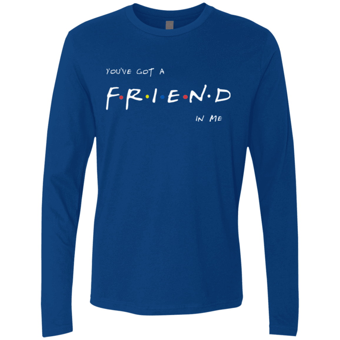 T-Shirts Royal / Small A Friend In Me Men's Premium Long Sleeve