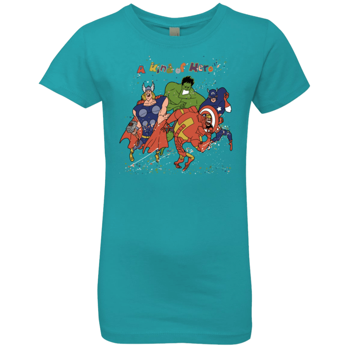 A kind of heroes Girls Premium T-Shirt