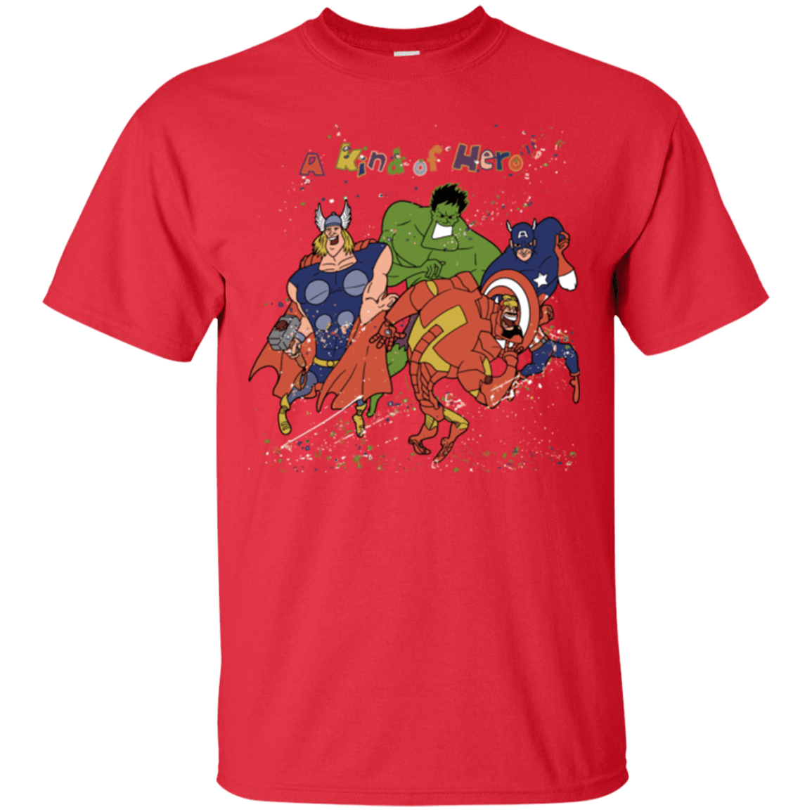 T-Shirts Red / S A kind of heroes T-Shirt