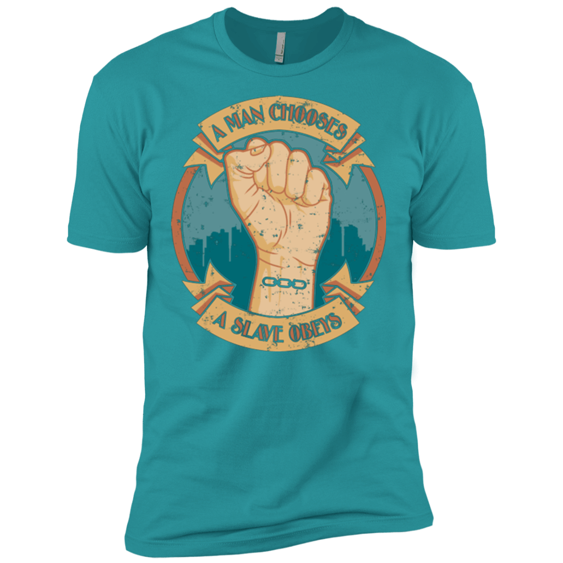 T-Shirts Tahiti Blue / X-Small A Man Chooses A Slave Obeys Men's Premium T-Shirt