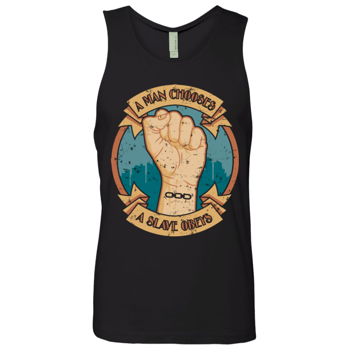 T-Shirts Black / Small A Man Chooses A Slave Obeys Men's Premium Tank Top