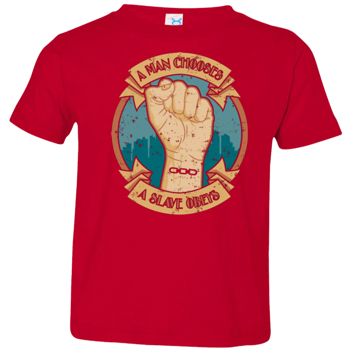 T-Shirts Red / 2T A Man Chooses A Slave Obeys Toddler Premium T-Shirt