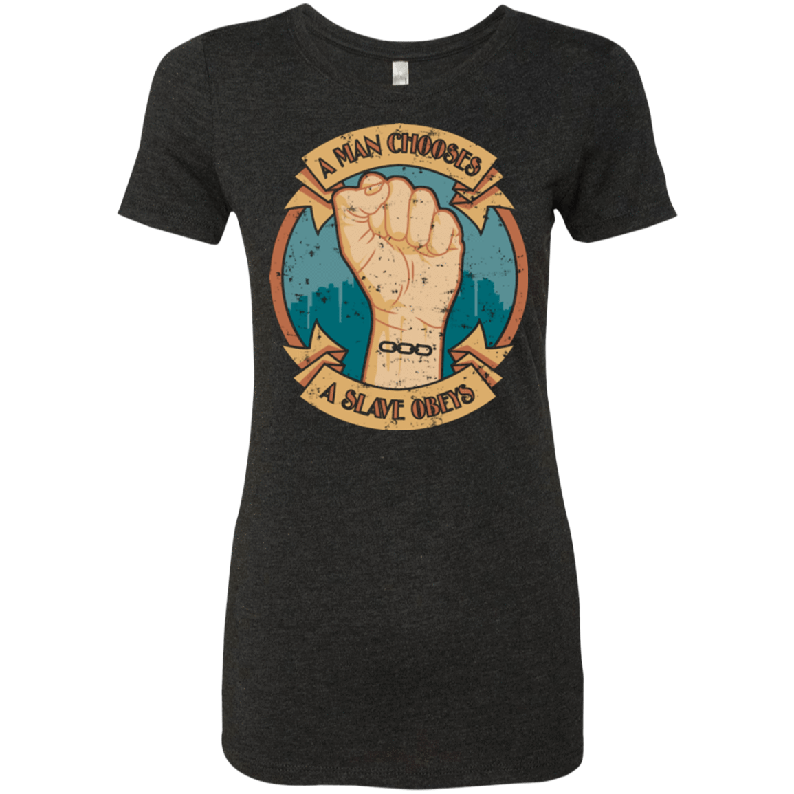 T-Shirts Vintage Black / Small A Man Chooses A Slave Obeys Women's Triblend T-Shirt