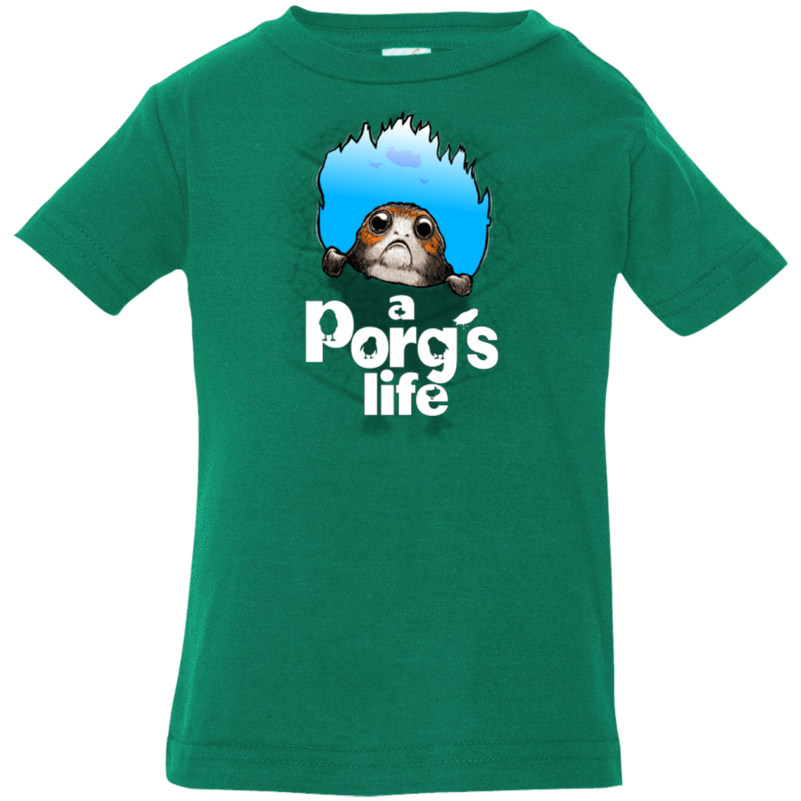 T-Shirts Kelly / 6 Months A Porgs Life Infant Premium T-Shirt