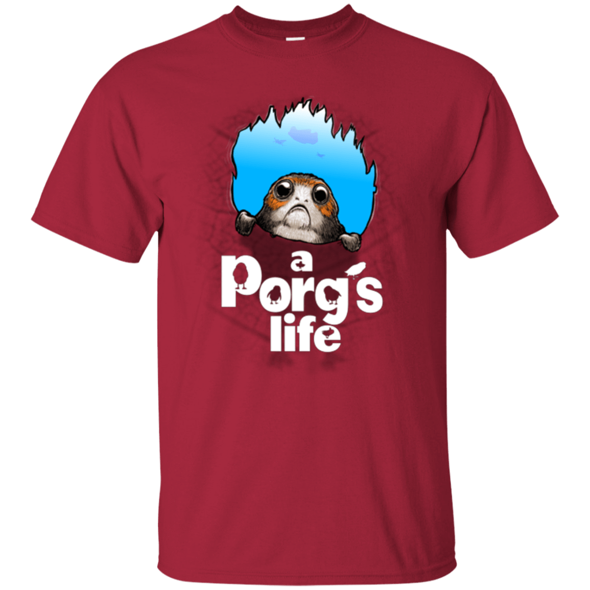 T-Shirts Cardinal / Small A Porgs Life T-Shirt