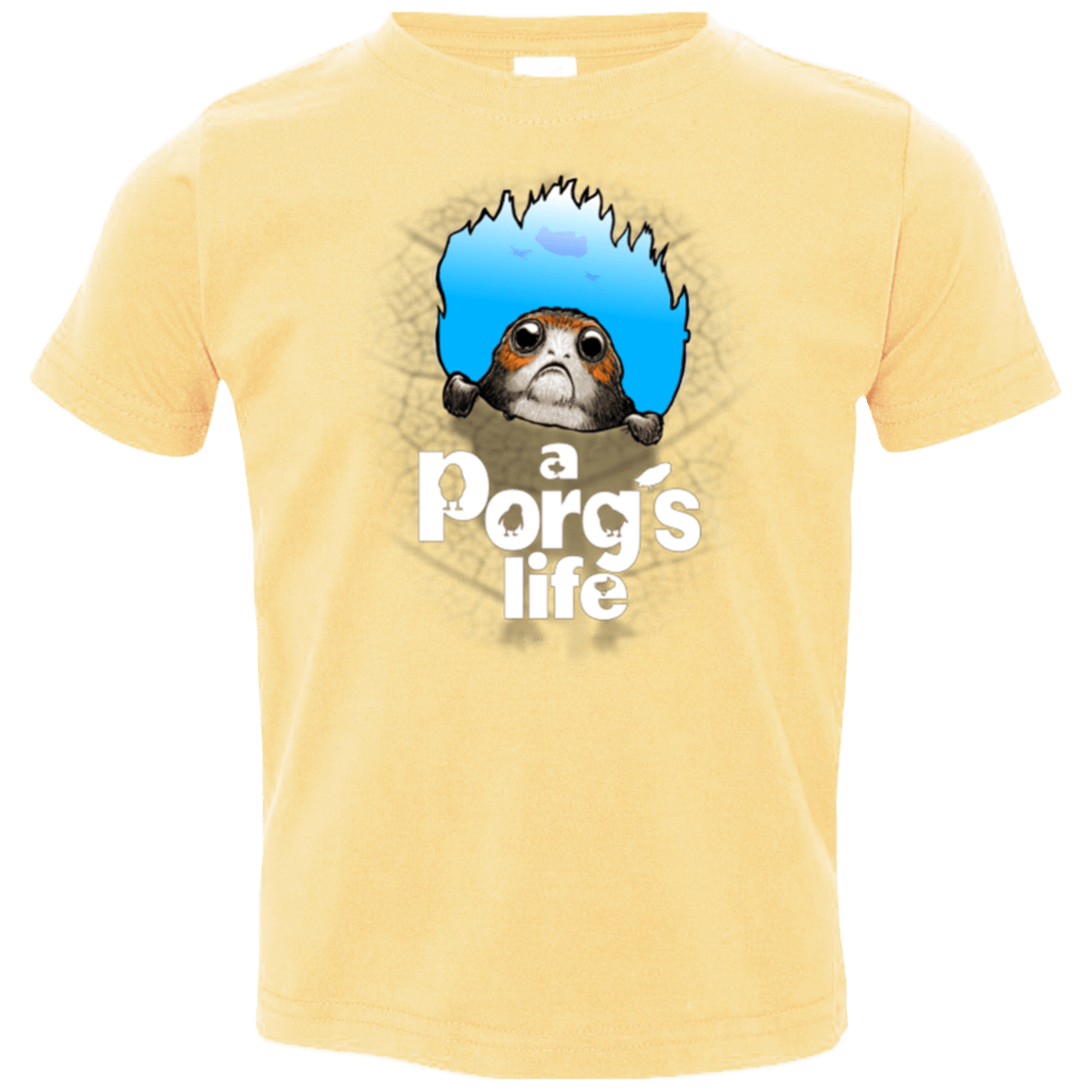 T-Shirts Butter / 2T A Porgs Life Toddler Premium T-Shirt