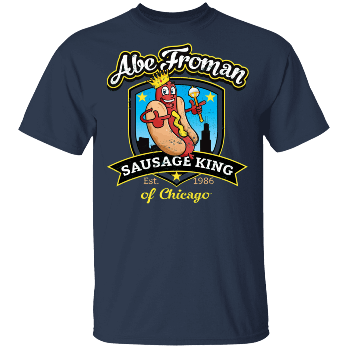T-Shirts Navy / S Abe Froman Sausage King T-Shirt