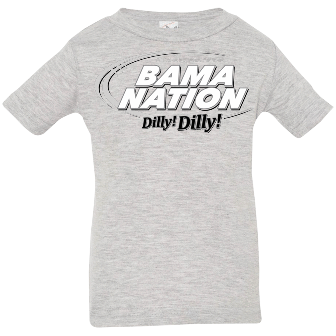 T-Shirts Heather / 6 Months Alabama Dilly Dilly Infant Premium T-Shirt