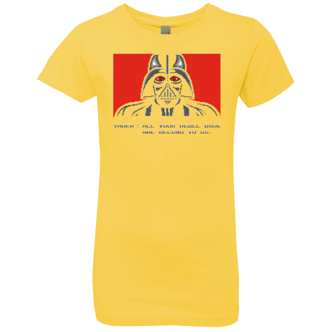 T-Shirts Vibrant Yellow / YXS All your rebel base are belongs to us Girls Premium T-Shirt