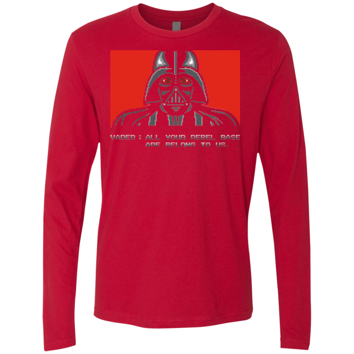 T-Shirts Red / Small All your rebel base are belongs to us Men's Premium Long Sleeve