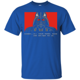 T-Shirts Royal / Small All your rebel base are belongs to us T-Shirt