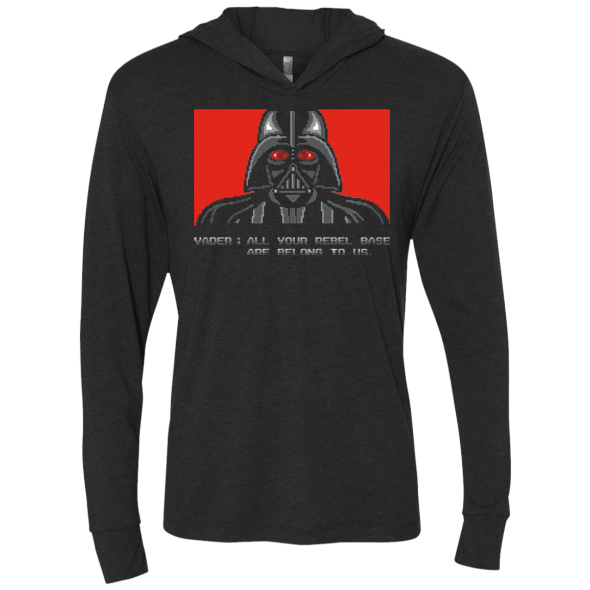 T-Shirts Vintage Black / X-Small All your rebel base are belongs to us Triblend Long Sleeve Hoodie Tee