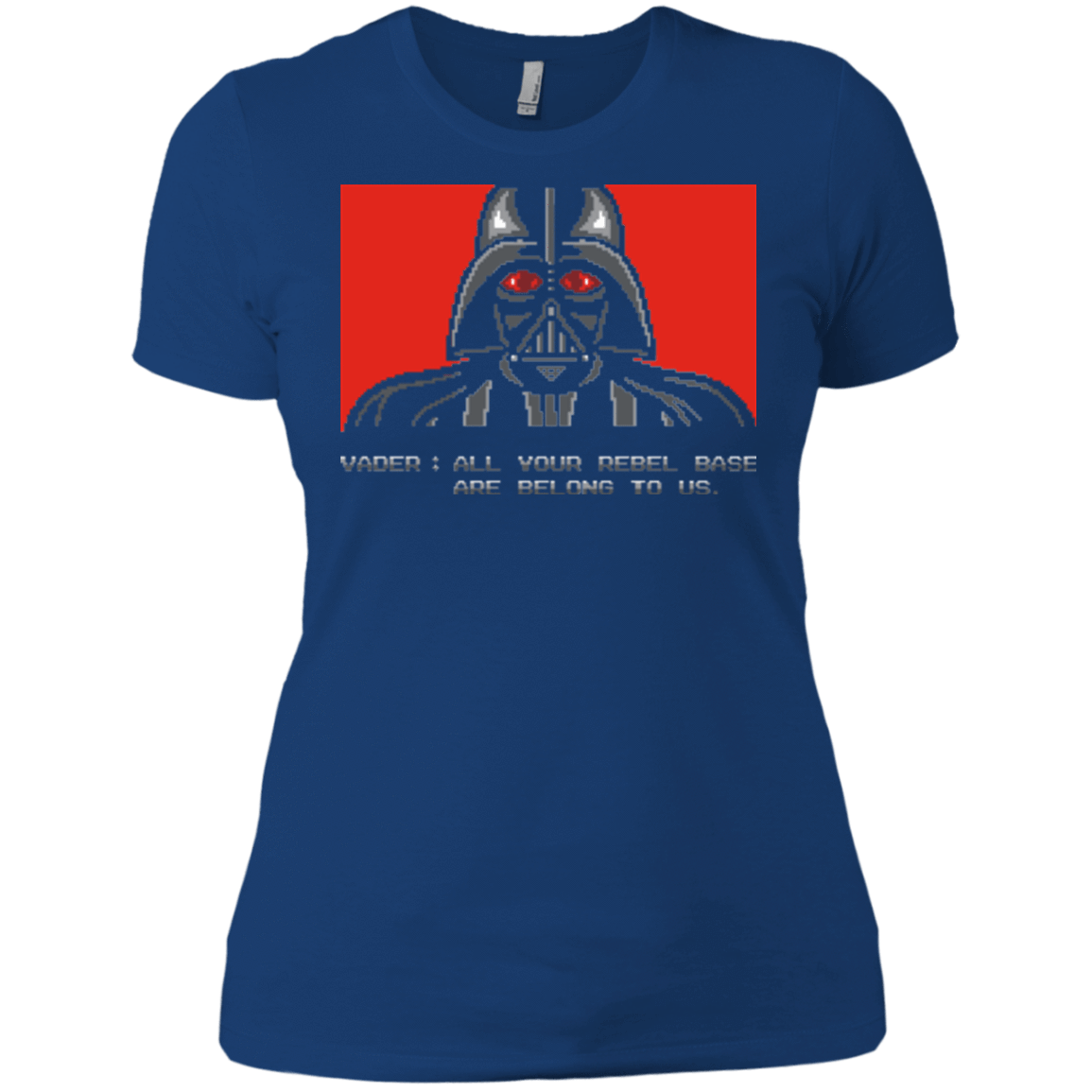 T-Shirts Royal / X-Small All your rebel base are belongs to us Women's Premium T-Shirt
