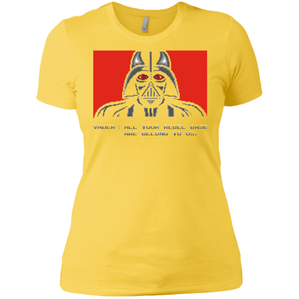 T-Shirts Vibrant Yellow / X-Small All your rebel base are belongs to us Women's Premium T-Shirt