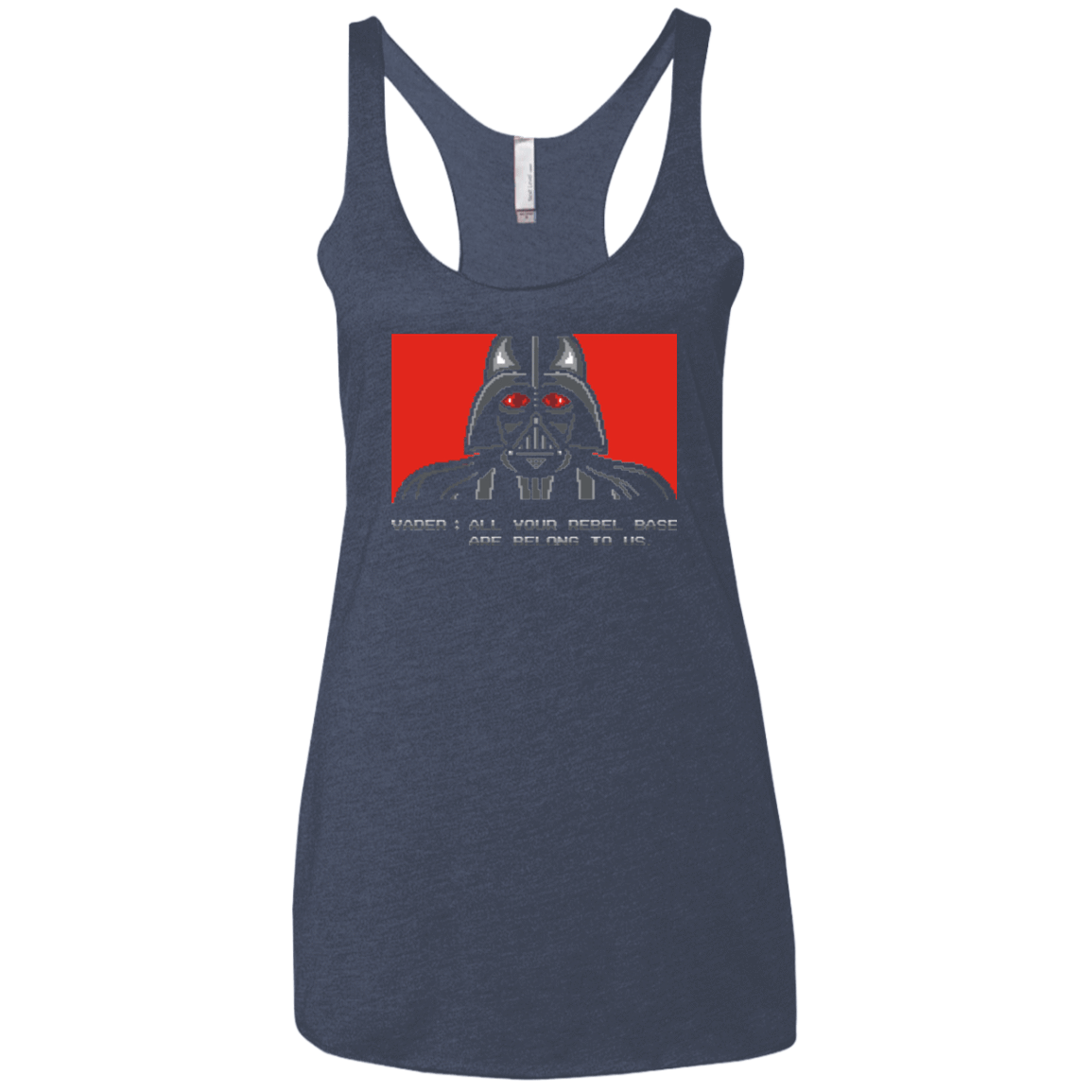 T-Shirts Vintage Navy / X-Small All your rebel base are belongs to us Women's Triblend Racerback Tank