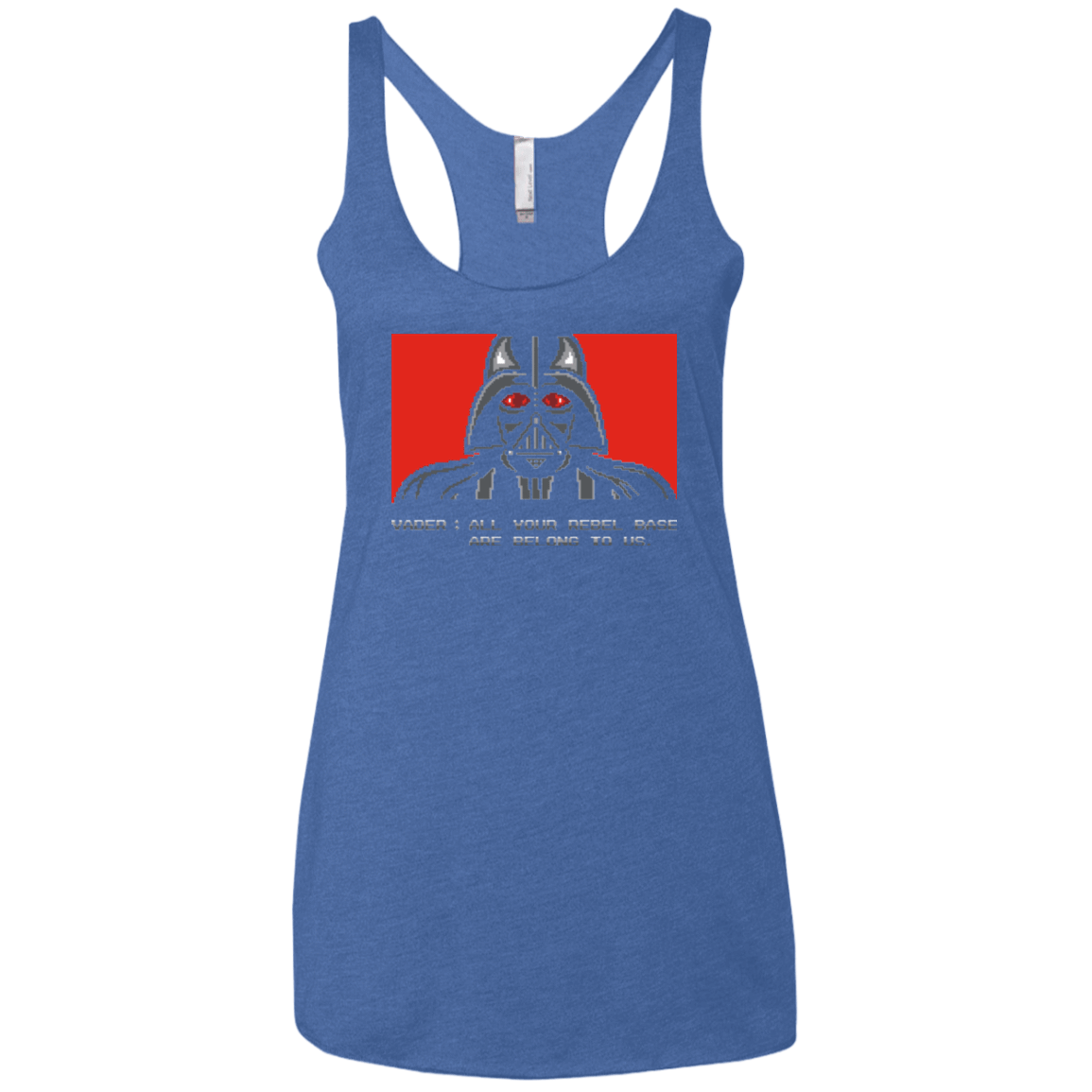 T-Shirts Vintage Royal / X-Small All your rebel base are belongs to us Women's Triblend Racerback Tank