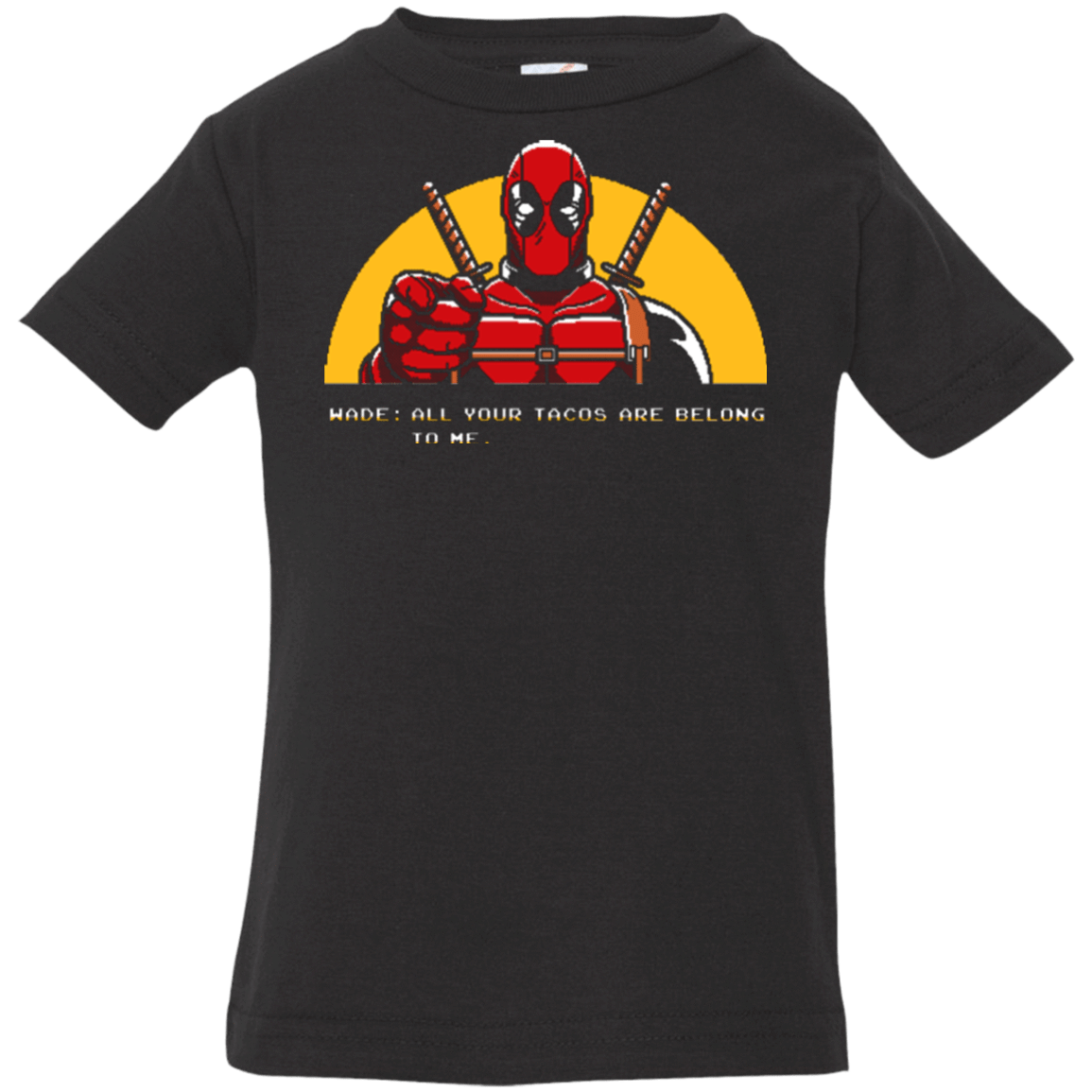 T-Shirts Black / 6 Months All Your Tacos Are Belong To Me Infant Premium T-Shirt